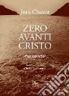 Zero avanti Cristo libro