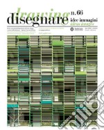 Disegnare. Idee Immagini (2023). Vol. 66 libro