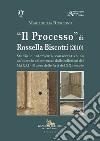 «Il Processo» di Rossella Biscotti (2010). Studio e intervento conservativo su un'opera in calcestruzzo dalle collezioni del MAXXI - Museo delle Arti del XXI secolo libro