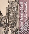 Lo Spello di Benvenuto Crispoldi. Fotografie tra Otto e Novecento. Ediz. illustrata libro