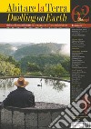 Abitare la terra-Dwelling on earth (2023). Vol. 63 libro