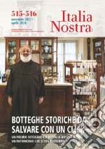 Italia nostra. Vol. 515-516: Botteghe storiche da salvare con un click libro