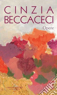 Opere. Ediz. illustrata libro