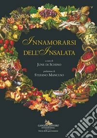 Innamorarsi dell'insalata libro