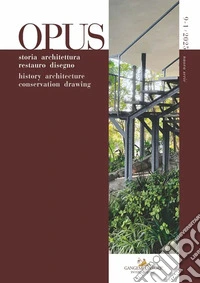 Opus. Quaderno di storia architettura restauro disegno-Journal of history architecture conservation drawing (2025). Ediz. bilingue. Vol. 9/1 libro