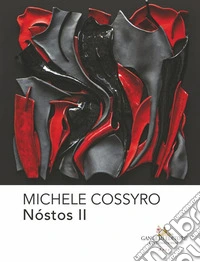 Michele Cossyro. Nóstos II. Ediz. italiana e inglese libro