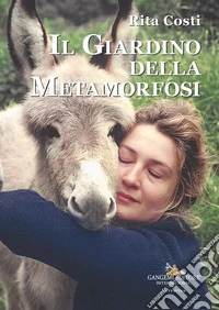 Il giardino delle metamorfosi libro