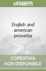 English and american proverbs