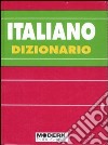 Italiano. Dizionario libro