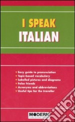 I speak italian. Ediz. bilingue