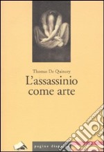 L'Assassinio come arte libro