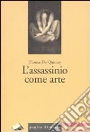 L'Assassinio come arte libro