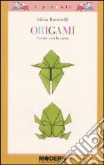 Origami. Creare con la carta libro