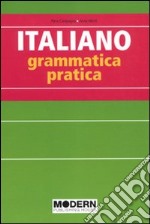 Italiano. Grammatica pratica