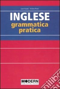 Inglese. Grammatica pratica