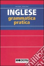 Inglese. Grammatica pratica