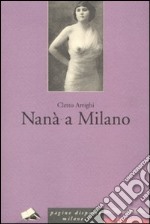 Nanà a Milano libro