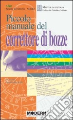 Piccolo manuale del correttore di bozze libro