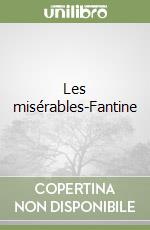 Les misérables-Fantine libro