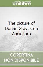 The picture of Dorian Gray. Con Audiolibro libro