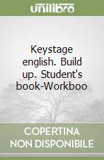 Keystage english. Build up. Student's book-Workboo libro