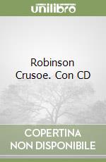 Robinson Crusoe. Con CD libro