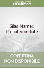 Silas Marner. Pre-intermediate