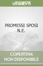 PROMESSI SPOSI N.E. libro