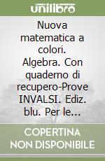 Nuova matematica a colori (algebra 1)