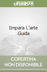 Impara L'arte Guida libro