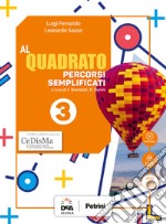 Al quadrato. BES. Per la Scuola media. Con e-book. Con espansione online. Vol. 3 libro