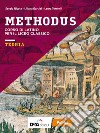 Methodus. Teoria. Per le Scuole superiori. Con e-book. Con espansione online libro