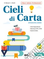 Cieli di carta INVALSI. Per le Scuole superiori. Con e-book. Con espansione online libro