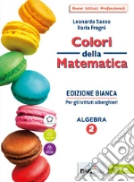 COLORI DELLA MATEMATICA - EDIZIONE BIANCA VOLUME 1 + EBOOK + QUADERNO DI INCLUSIONE E RECUPERO 1 Vol