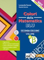 Colori della matematica. Ediz. blu. Per le Scuole superiori. Con e-book. Con espansione online. Vol. 4 beta libro