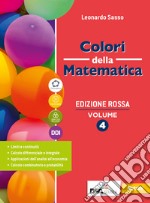 Colori della matematica. Ediz. rossa. Con Quaderno 4. Per il secondo biennio e il quinto anno delle Scuole superiori. Con e-book. Con espansione online. Vol. 2 libro