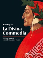 Divina Commedia. Per le Scuole superiori. Con e-book. Con espansione online (La) libro