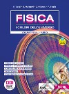 Fisica. I colori dell'universo. Per le Scuole superiori. Con e-book. Con espansione online. Vol. 3 libro