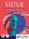 Musae comites. Ediz. rossa. Per il Liceo classico. Con e-book. Con espansione online. Vol. 1: L' età arcaica e repubblicana libro di Malaspina E. Antonelli L. Fedeli P.