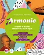 Armonie. Musica percorsi semplificati multilingue. Per la Scuola media. Con e-book. Con espansione online libro