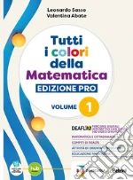 Tutti i colori della matematica. Ediz. PRO. Con Quaderno di Algebra. Per il 1° biennio degli Ist. professionali. Con e-book. Con espansione online. Vol. 2: Algebra libro