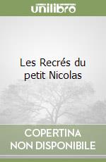 Les Recrés du petit Nicolas libro