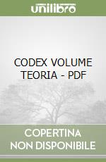 CODEX VOLUME TEORIA - PDF libro