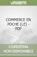 COMMERCE EN POCHE (LE) - PDF