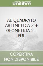 AL QUADRATO ARITMETICA 2 + GEOMETRIA 2 - PDF libro