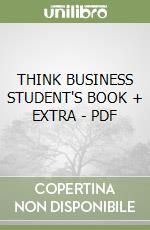 THINK BUSINESS STUDENT'S BOOK + EXTRA - PDF libro