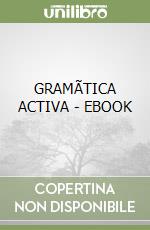 GRAMÃTICA ACTIVA - EBOOK