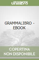 GRAMMALIBRO - EBOOK libro