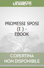 PROMESSI SPOSI (I ) - EBOOK libro