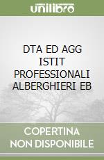 DTA ED AGG ISTIT PROFESSIONALI ALBERGHIERI EB